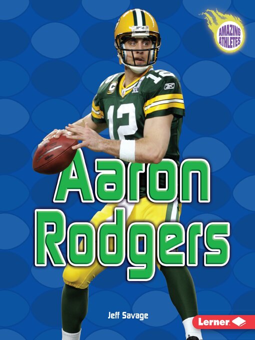 Title details for Aaron Rodgers by Jeff Savage - Available